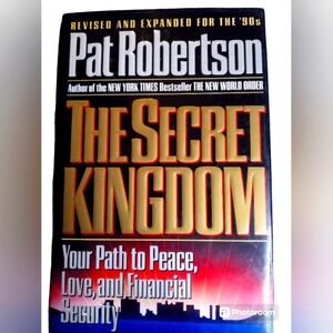 The Secret Kingdom hardcover book by Pat Robertson